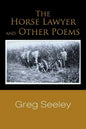 The Horse Lawyer and Other Poems - Paperback