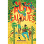 Alas Salvajes (Wings in the Wild) - Library Binding