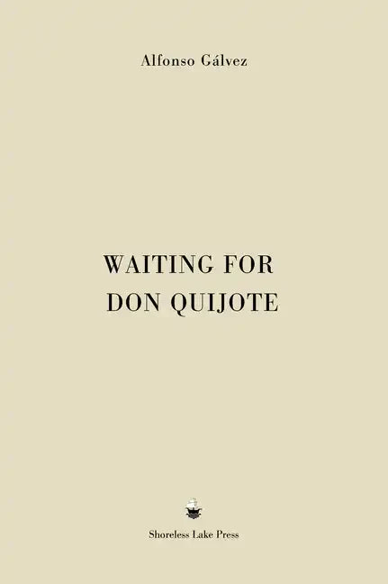 Waiting for Don Quijote - Hardcover