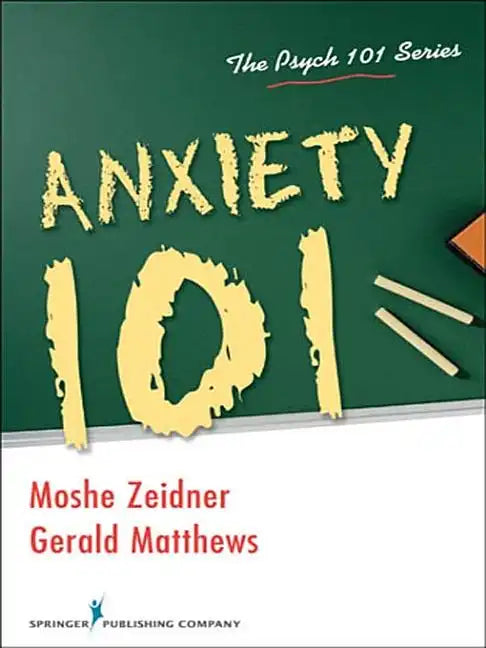 Anxiety 101 - Paperback