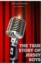 The True Story of the Jersey Boys: The Story Behind Frankie Valli and The Four Seasons - Paperback