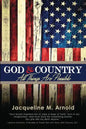 God & Country: All Things Are Possible - Paperback