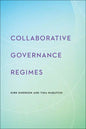 Collaborative Governance Regimes - Hardcover