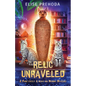 Relic Unraveled: A Purr-fectly A-mews-ing Mummy Mystery - Paperback