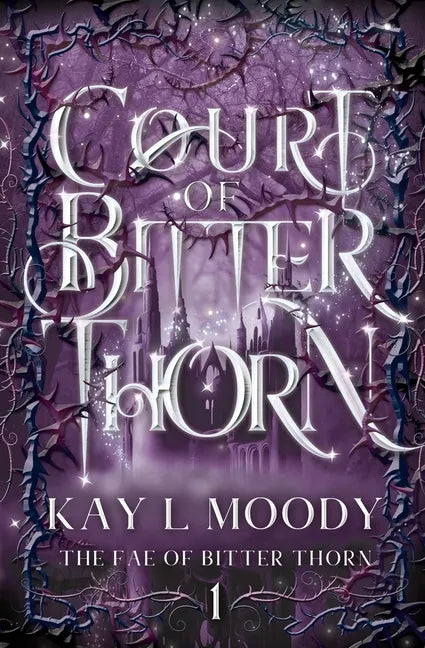 Court of Bitter Thorn - Paperback
