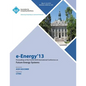 e-Energy 13 Proceedings of the Fourth ACM International Conference on Future Energy Systems - Paperback