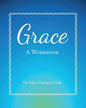 Grace: A Workbook - Paperback