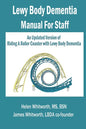 Lewy Body Dementia Manual for Staff - Paperback