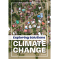 Exploring Solutions: Climate Change - Hardcover