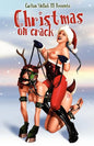 Christmas on Crack - Paperback