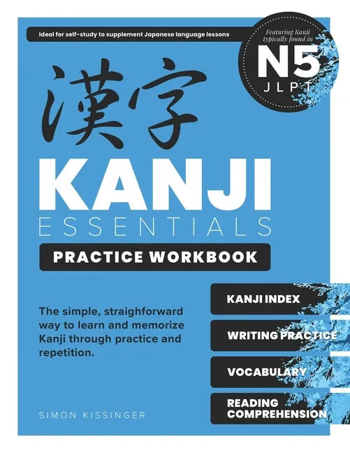 Kanji Essentials Practice Workbook: Jlpt N5 - Paperback
