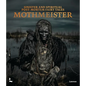 Mothmeister: Sinister and Spiritual Post-Mortem Fairy Tales - Hardcover
