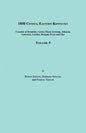 1850 Census, Eastern Kentucky, Volume 5. Includes Counties of Breathitt, Carter, Floyd, Greenup, Johnson, Lawrence, Letcher, Morgan, Perry and Pike - Paperback