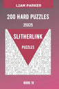 Slitherlink Puzzles - 200 Hard Puzzles 25x25 Book 19 - Paperback