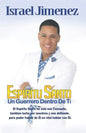 Espiritu Santo: Un Guerrero Dentro de Ti - Paperback