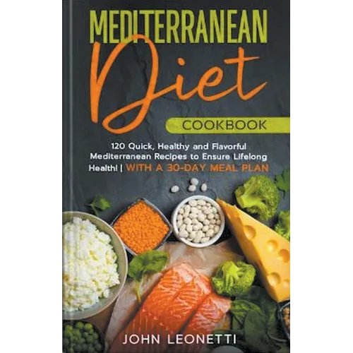 Mediterranean Diet Cookbook - Paperback