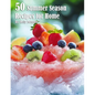 50 Summer Season Recipes for Home - Paperback