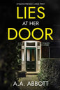 Lies at Her Door: Dyslexia-Friendly Psychological Thriller - Paperback
