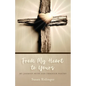 From My Heart to Yours: My Journey with God Through Poetry - Paperback