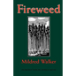 Fireweed - Paperback