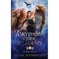 Gryphon Rider Academy 3: Storm Front (A Young Adult Fantasy) - Paperback