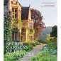 Secret Gardens of the Cotswolds - Hardcover