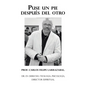 Puse Un Pie Después Del Otro: Dr. En Derecho, Teologia, Psicología, Director Espiritual. - Hardcover