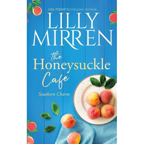 The Honeysuckle Cafe - Paperback