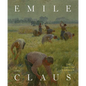 Emile Claus - Hardcover