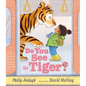 Do You See the Tiger? - Hardcover