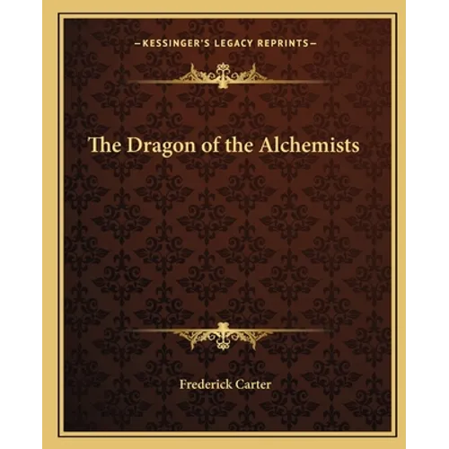 The Dragon of the Alchemists - Paperback
