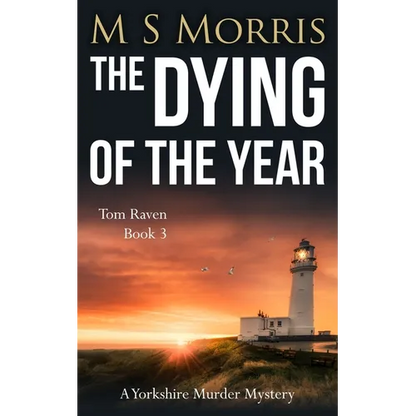 The Dying of the Year: A Yorkshire Murder Mystery - Paperback