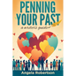 Penning Your Past - Paperback