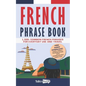 French Phrase Book: 1,500+ Common French Phrases for Everyday Use and Travel - Paperback