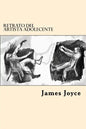 Retrato del Artista Adolecente - Paperback
