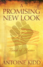 A Promising New Look: Book of Poems - Paperback