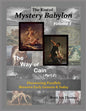 The Rise of Mystery Babylon - The Way of Cain (Part 2): Discovering Parallels Between Early Genesis and Today (Volume 1) - Paperback