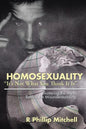 Homosexuality "It's Not What You Think It Is": Shattering the Myths Behind the Misunderstanding. - Paperback