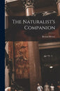 The Naturalist's Companion - Paperback