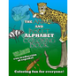 The Animal and Insect Alphabet Coloring Book: The ABCs with Animal and Insects including Spanish Translations! - Paperback