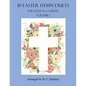 10 Easter Hymn Duets for Flute and Clarinet: Volume 1 - Paperback