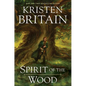 Spirit of the Wood - Hardcover