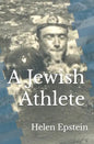 A Jewish Athlete: Swimming Against Stereotype in 20th Century Europe - Paperback