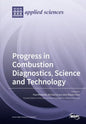 Progress in Combustion Diagnostics, Science and Technology - Paperback