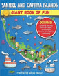 Sanibel and Captiva Islands, Florida Giant Book of Fun: Coloring Pages, Games, Activity Pages, Journal Pages, & Sanibel & Captiva Island memories! Fun - Paperback