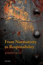 From Normativity to Responsibility - Paperback