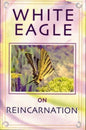 White Eagle on Reincarnation - Paperback