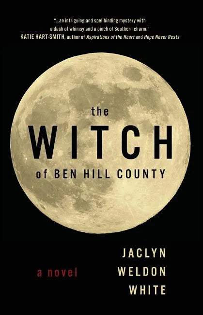 The Witch of Ben Hill County - Paperback