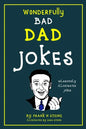 Dad Jokes: Wonderfully Bad Dad Jokes - Paperback