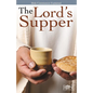 The Lord's Supper: Holy Communion Explained - Paperback